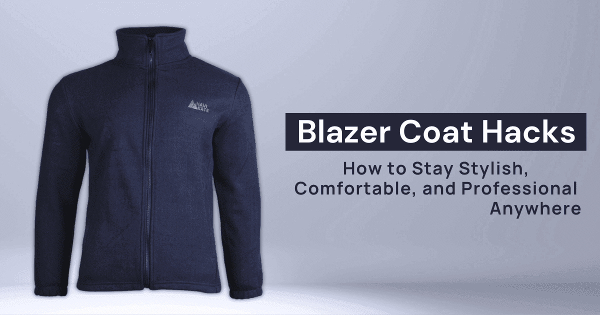 A navy Navigate blazer coat displayed on a plain background with text overlay: “Blazer Coat Hacks – How to Stay Stylish, Comfortable, and Professional Anywhere.